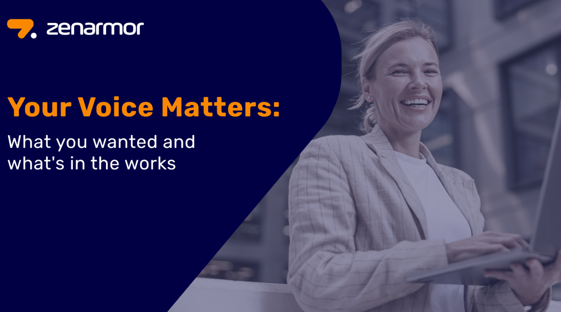 Your Voice Matters: What you wanted and what's in the works